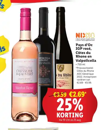 Lidl Pays d'Oc IGP rosé, Côtes du Rhone en Valpolicella aanbieding