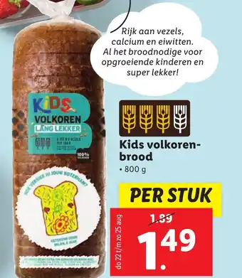 Lidl Kids volkoren brood 800 g aanbieding
