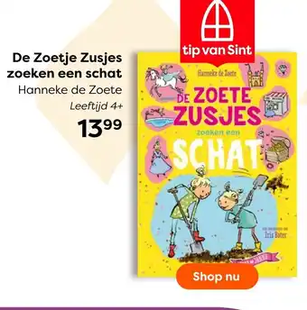 The Read Shop Hanneke de Zoete  De Zoetje Zusjes zoeken een schat aanbieding