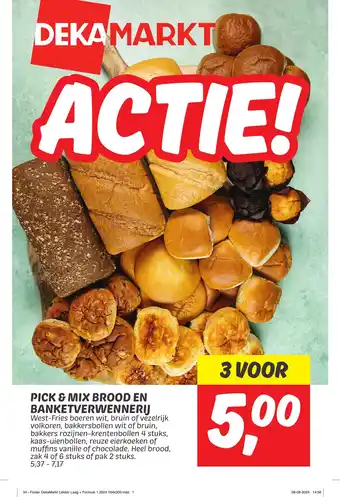 Dekamarkt PICK & MIX BROOD EN BANKETVERWENNERIJ aanbieding