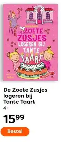 The Read Shop De Zoete Zusjes logeren bij Tante Taart 4+ aanbieding