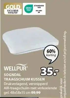 Jysk WELLPUR SOGNDAL TRAAGSCHUIM KUSSEN aanbieding