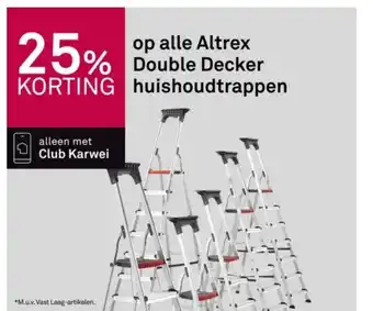 Karwei op alle Altrex Double Decker huishoudtrappen aanbieding