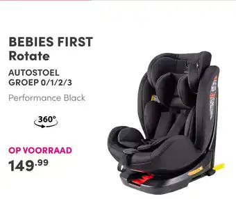 Baby & Tiener BEBIES FIRST Rotate AUTOSTOEL GROEP 0/1/2/3 aanbieding