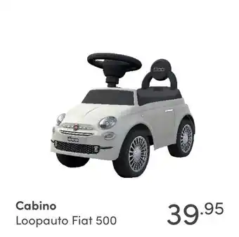 Baby & Tiener Cabino Loopauto Fiat 500 aanbieding