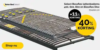 Beter Bed Select Bossflex lattenbodems 400, 600, 800 en Bossflex Disc aanbieding