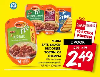 Dekamarkt MORA SATÉ, SNACK- BROODJES, TOSTINI OF LOEMPIA aanbieding