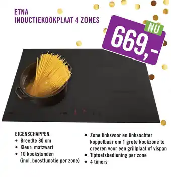 Keukendepot ETNA INDUCTIEKOOKPLAAT 4 ZONES aanbieding