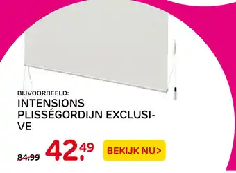 Praxis INTENSIONS PLISSÉGORDIJN EXCLUSI- VE aanbieding