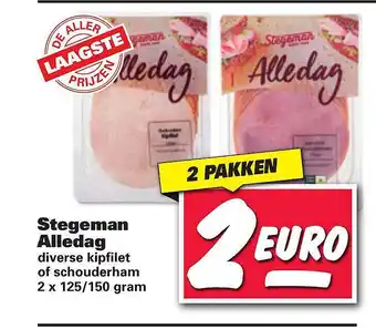 Nettorama Stegeman Alledag Kipfilet Of Schouderham aanbieding