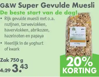 Gezond & Wel G&W Super Gevulde Muesli aanbieding