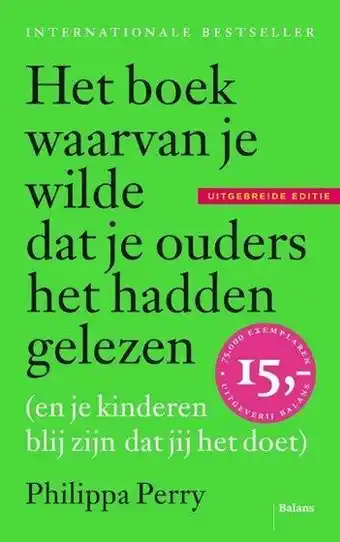 Libris Paperback - Het boek waarvan je wilde dat je ouders het hadden gelezen - Philippa Perry aanbieding