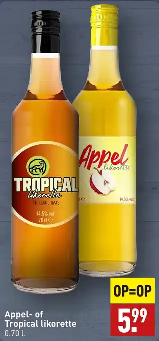 ALDI Appel of Tropical likorette aanbieding
