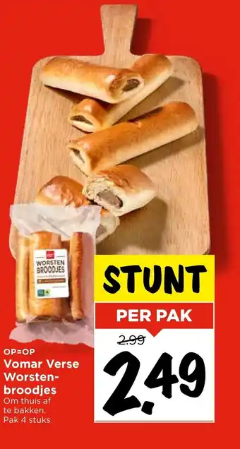 Vomar Voordeelmarkt Verse Worstenbroodjes aanbieding