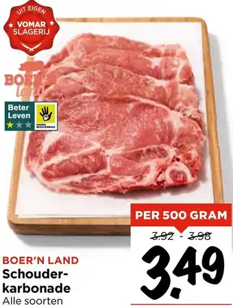 Vomar Voordeelmarkt BOER'N LAND Schouderkarbonade aanbieding