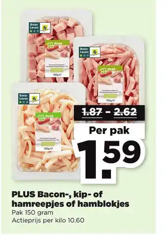 PLUS Plus Bacon-, Kip- Of Hamreepjes Of Hamblokjes aanbieding