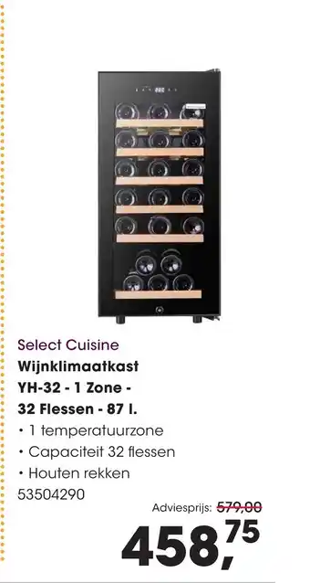 HANOS Select Cuisine Wijnklimaatkast YH-32-1 Zone - 32 Flessen - 87 1. aanbieding