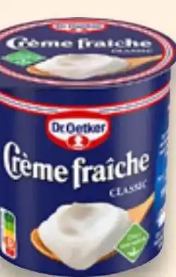 Kaufland DE DR. OETKER Crème fraîche, légère oder Vega aanbieding