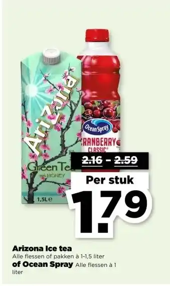 PLUS Arizona Ice tea Alle flessen of pakken à 1-1,5 liter of Ocean Spray Alle flessen à 1 liter aanbieding