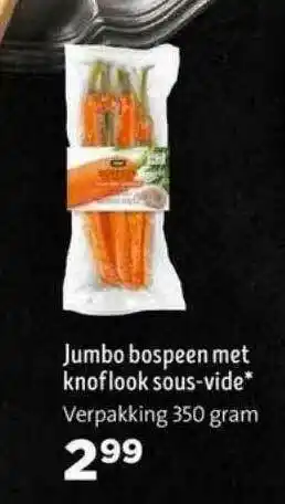 Jumbo Jumbo Bospeen Met Knoflook Sous-Vide aanbieding