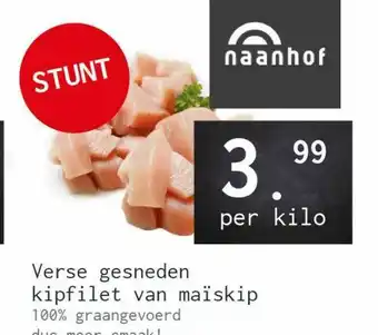 Naanhof Verse Gesneden Kipfilet Van Maïskip aanbieding