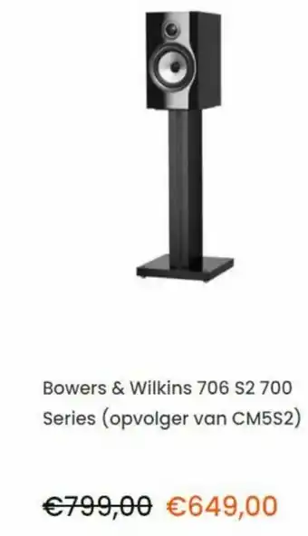 Correct Bowers & Wilkins 706 S2 700 Series aanbieding