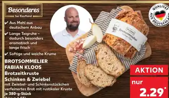 Kaufland DE BROTSOMMELIER FABIAN KLOOS Brotzeitkruste Schinken & Zwiebel aanbieding