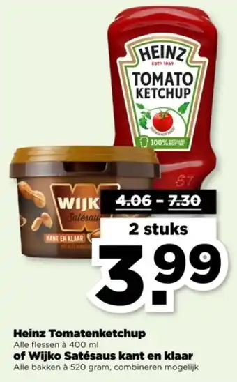 PLUS Heinz Tomatenketchup of Wijko Satésaus kant en klaar aanbieding