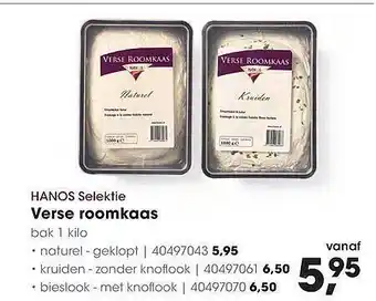 HANOS Hanos Selektie Verse Roomkaas : Naturel - Geklopt, Kruiden - Zonder Knofloook Of Bieslook - Met Knoflook aanbieding