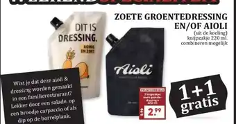 MCD Supermarkt ZOETE GROENTEDRESSING EN/OF AIOLI aanbieding