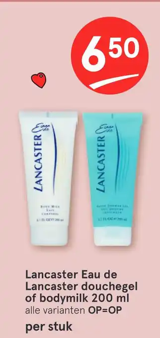 Etos Lancaster eau de lancaster douchegel, bodymilk aanbieding