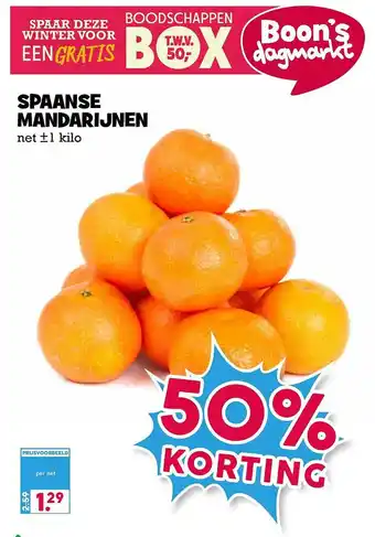 Boon`s Markt Spaanse Mandarijnen 50% Korting aanbieding