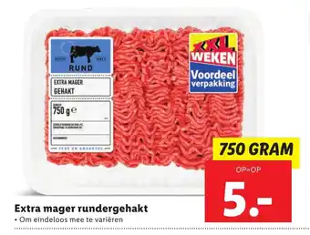 Lidl Extra Mager Rundergehakt 750 gram aanbieding