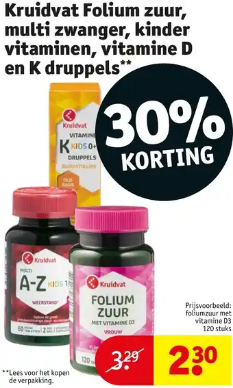 Kruidvat Folium zuur, multi zwanger, kinder vitaminen, vitamine D en K druppels aanbieding