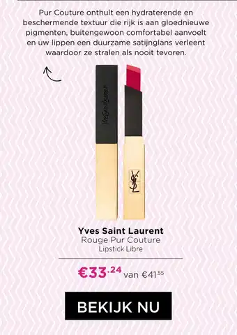 ICI Paris XL Yves saint laurent rouge pur couture aanbieding