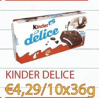Tanger Markt KINDER DELICE aanbieding