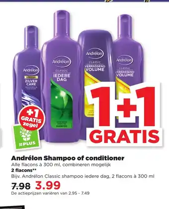 PLUS Andrelon Shampoo of Conditioner 2 Flacons aanbieding