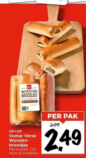 Vomar Voordeelmarkt Verse Worsten broodjes aanbieding
