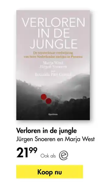 The Read Shop Verloren in de jungle Jürgen Snoeren en Marja West aanbieding