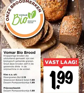 Vomar Voordeelmarkt Vomar Bio brood aanbieding