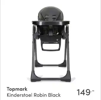 Baby & Tiener Topmark Kinderstoel Robin Black aanbieding