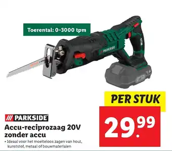 Lidl Parkside Accu-reciprozaag 20V zonder accu aanbieding