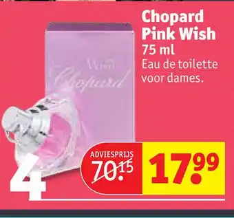 Kruidvat Chopard Pink Wish 75 ml aanbieding