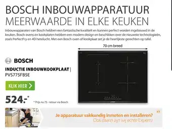 Expert BOSCH INDUCTIE INBOUWKOOKPLAAT | PVS775FB5E aanbieding