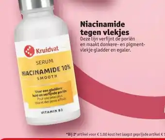 Kruidvat Niacinamide tegen vlekjes aanbieding