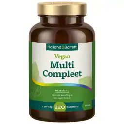 Holland & Barrett Holland & Barrett Vegan Multi Compleet - 120 tabletten aanbieding