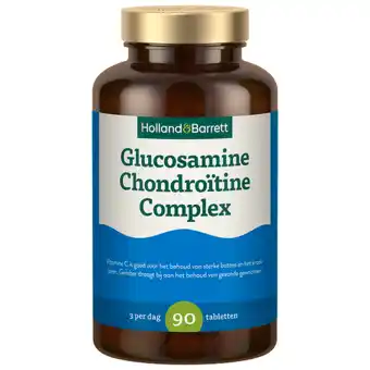 Holland & Barrett Holland & Barrett Glucosamine Chondroïtine Complex - 90 tabletten aanbieding