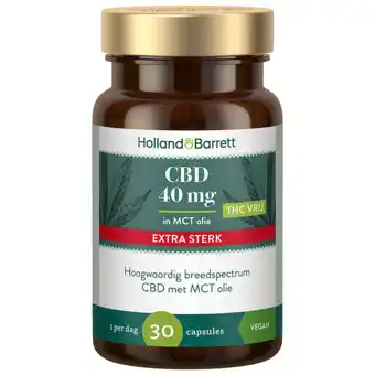 Holland & Barrett Holland & Barrett CBD 40mg MCT Extra Sterk - 30 capsules aanbieding