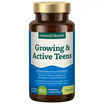 Holland & Barrett Holland & Barrett Growing & Active Teens - 60 tabletten aanbieding