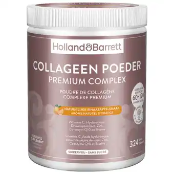 Holland & Barrett Holland & Barrett Collageen Poeder Premium Complex Natuurlijke Sinaasappelsmaak - 324 gram aanbieding